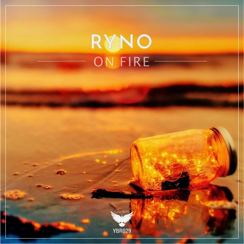 Ryno - On Fire EP Ryno - On Fire EP