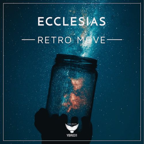 Ecclésias - Retro Move Ecclésias - Retro Move